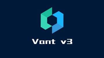 Vant 3 - 有赞出品的开源移动UI组件库，基于 Vue3 重构发布