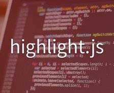 highlight.js - 让网页上的代码高亮美化的免费开源工具库
