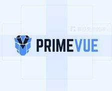 PrimeVue - 全面升级！免费开源、优雅好用的 Vue3 UI 组件库，可选主题超多