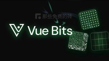 Vue Bits - 免费开源、优雅高效的 Vue 3 动效组件库，大名鼎鼎的 React Bits 的官方移植版