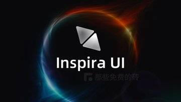 Inspira UI - 免费开源、充满活力的 3D 视觉炸裂级动画组件库，支持 Vue3 集成，兼容 Nuxt.js